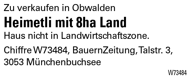 Heimetli mit 8ha Land